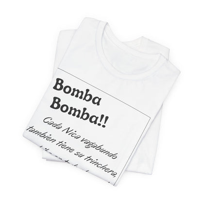 Camiseta Unisex Bomba Bomba