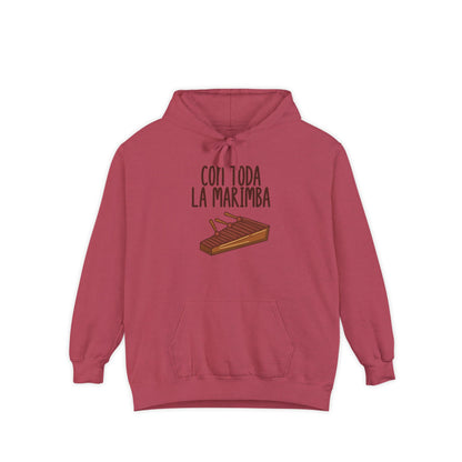 Con toda la Marimba Unisex Garment-Dyed Hoodie