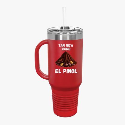 Tan Nica Como El Pinol Travel Mug 40oz